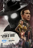 Паук-Нуар смотреть онлайн сериал 1 сезон бесплатно в HD